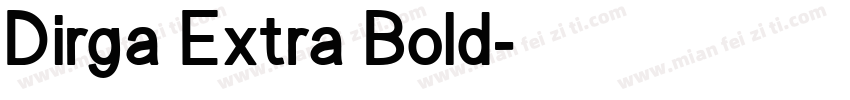 Dirga Extra Bold字体转换
